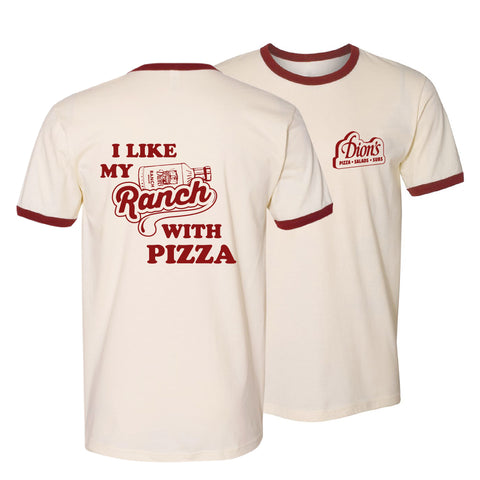 The Retro Ranch Tee from Dion's Fan Shop features a cream color with maroon trim, "I like my ranch with pizza" and a ranch bottle graphic on the back, plus a small Dion’s Pizza logo on the chest—perfect for any ranch lover!.