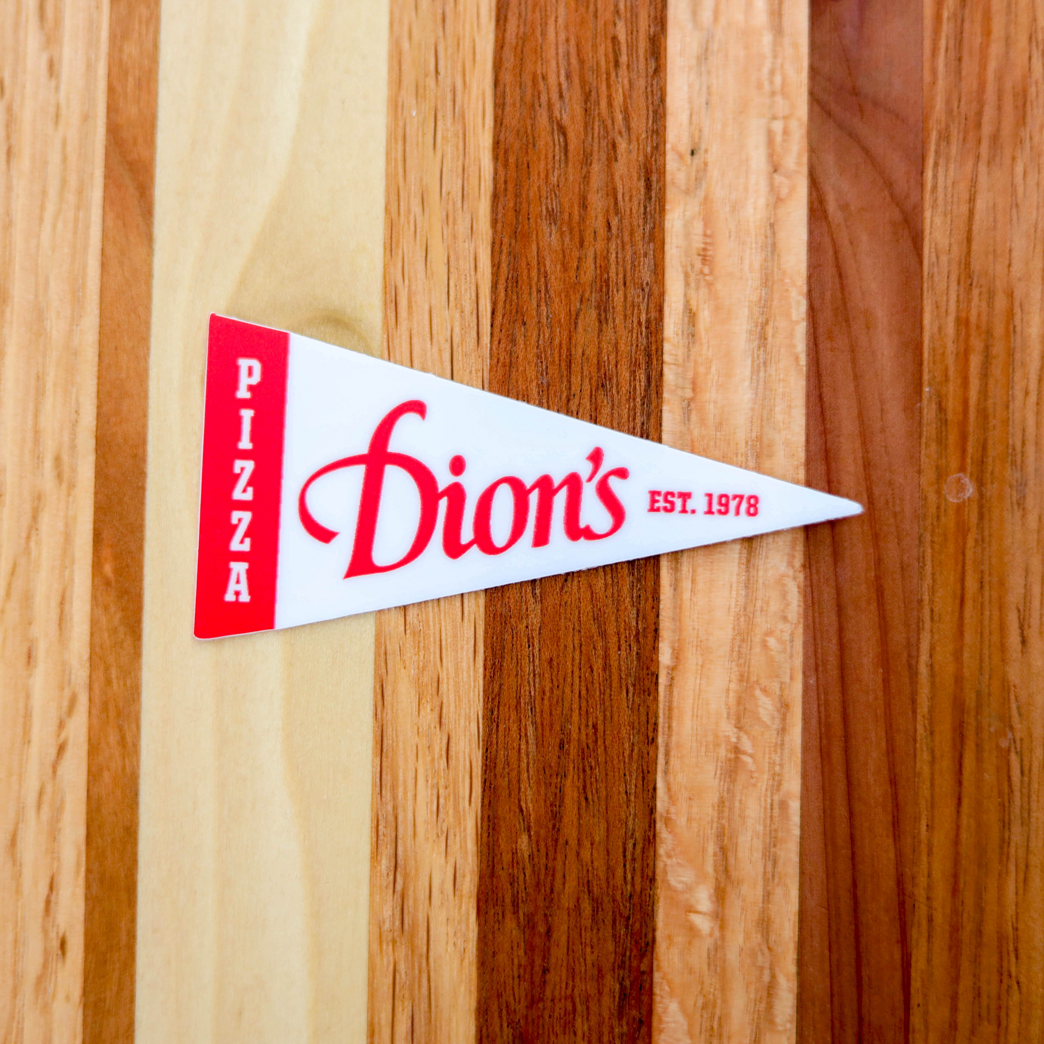 Dion's Pennant Sticker